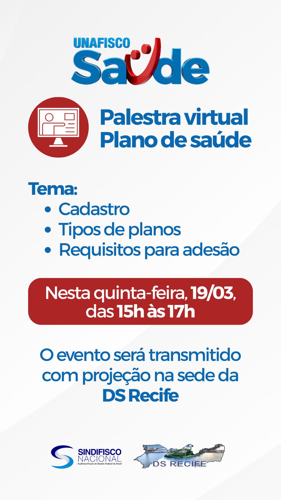 PALESTRA VIRTUAL- UNAFISCO SAÚDE DIA 19/03/2026, das 15h às 17h