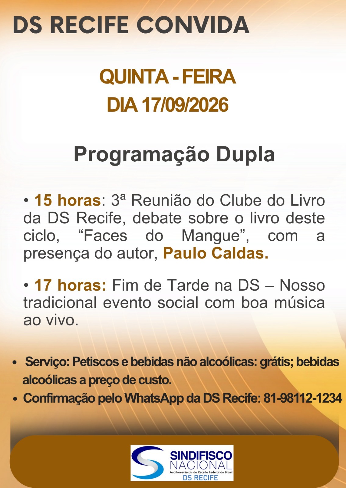 DS RECIFE CONVIDA, QUINTA-FEIRA DIA 17 DE SETEMBRO DE 2026, ÀS 15H CLUBE DO LIVRO E ÀS 17H FIM DE TARDE
