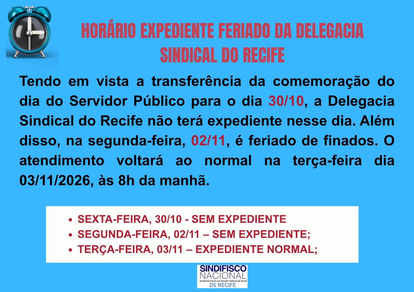 Comunicado Horário de Expediente da DS Recife